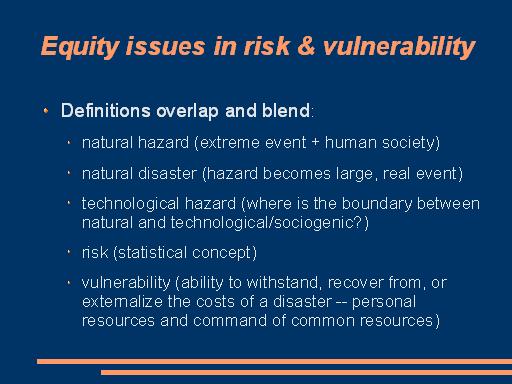 [ slide 3: equity issues in risk & vulnerability ]